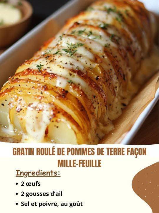 Le gratin roulé de pommes de terre façon mille-feuille