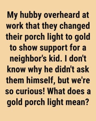 What a Gold Porch Light Means