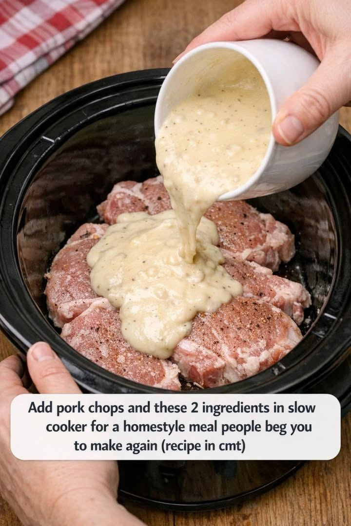 Add pork chops and these 2 ingredients in slow cooker for a homestyle meal people beg you to make again