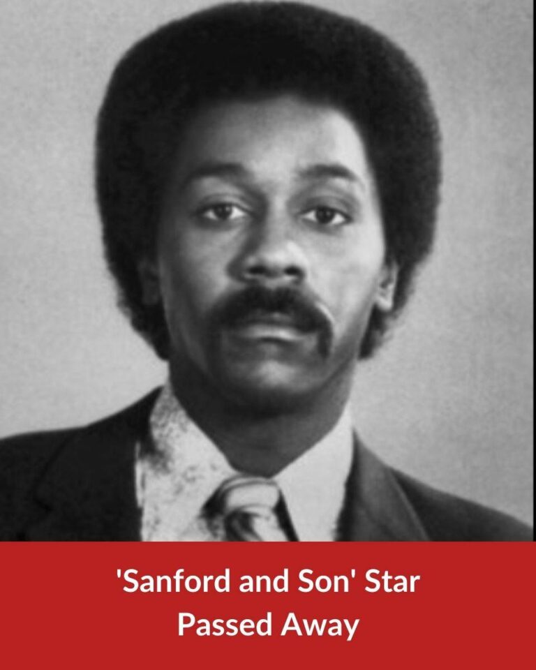 Sanford and Son Star Passed Away At Age 79!