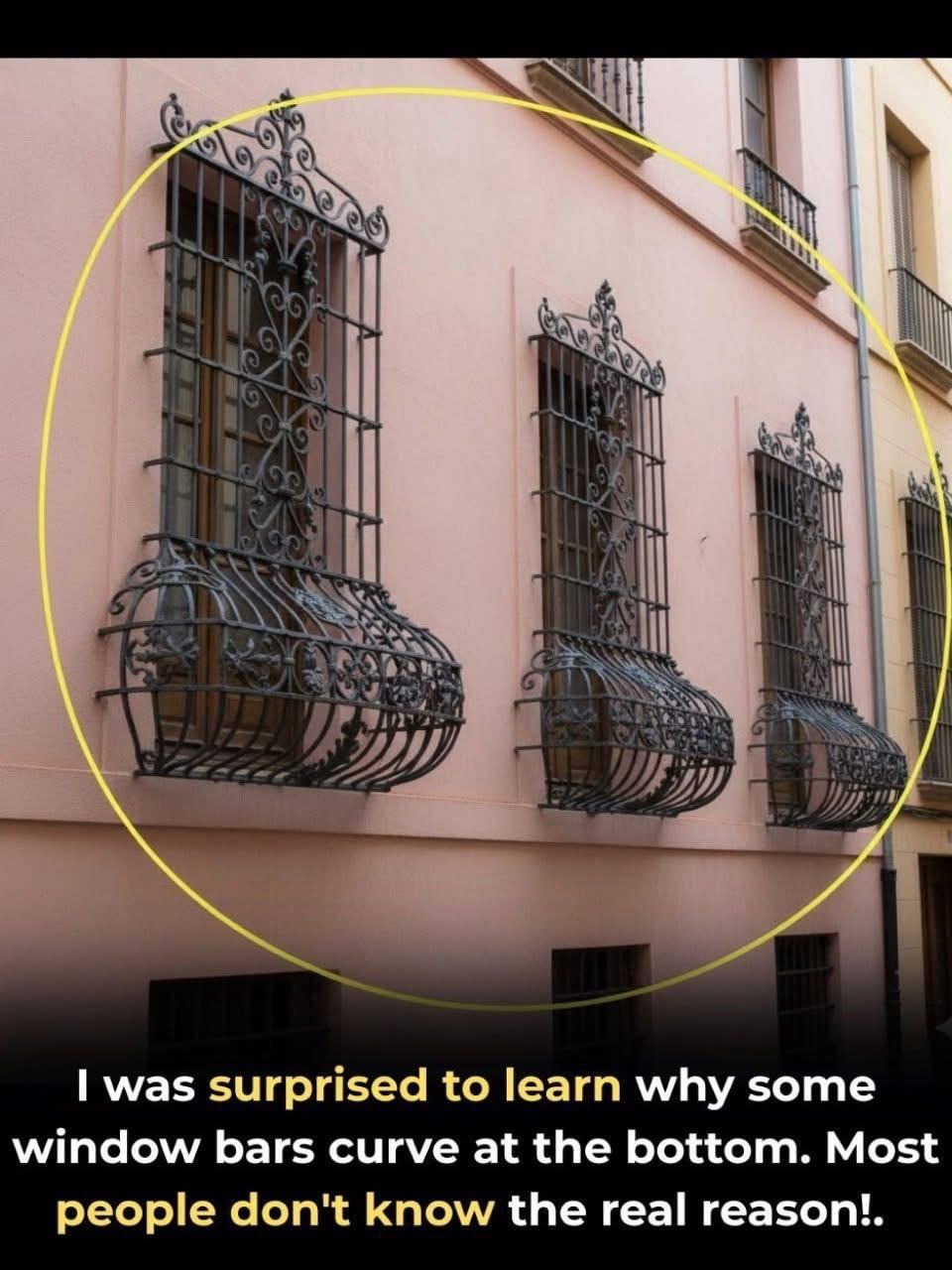 Why Are Some Window Bars Curved at the Bottom?