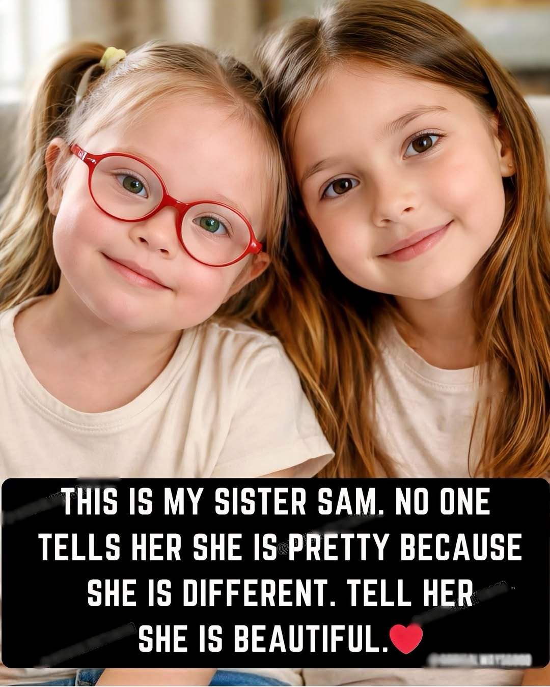 A LOVING SISTER’S POWERFUL CALL FOR KINDNESS