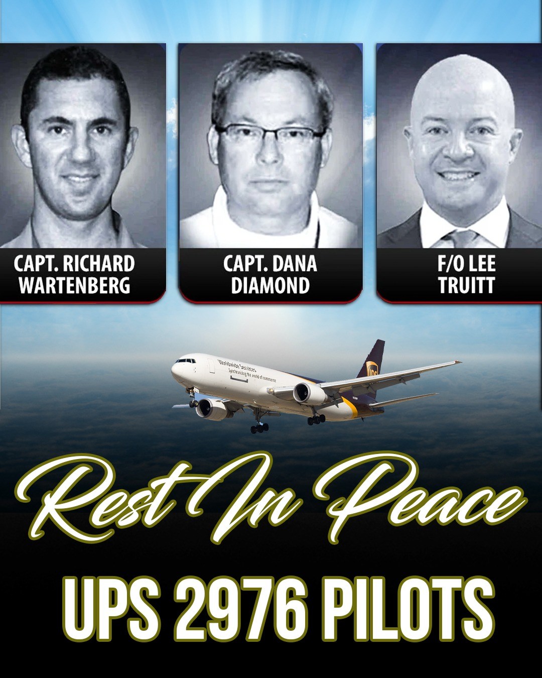 REST IN PEACE: Captain Richard Wartenberg, First Officer Lee Truitt, and Captain Dana Diamond — the three pilots who tragically lost their lives in the heartbreaking UPS plane crash in Louisville.